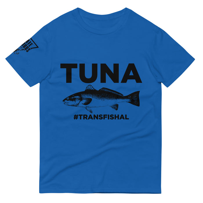 Short-Sleeve Tuna #Transfishal T-Shirt